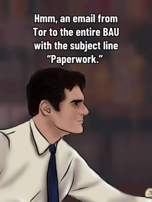 Hotch printed it out on a poster and hung it in his office.  #Bau #criminalminds #aaronhotchner #aaron #hotch #derek #garcia #derekmorgan #hotchner #spencerreid #reid #emilyprentiss #jj #jenniferjareau #penelopegarcia #fanfiction #fanfic #fandom #ao3 #wattpad #archiveofourown #fanficwriter #au #oc #fandomfriends 