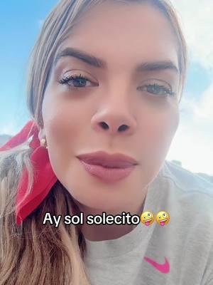 Miro el sol y pienso en ti papi🥰🤤🤤🤤 . #papacito #diga #pues #viralvideo #viraltiktok #fypツ #fypage #viraltiktok 