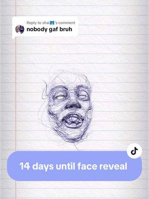 Replying to @shai🩻 14 days until face reveal #14days #roadto1m #sketchpad #cmsketchface #replyingtocomments 