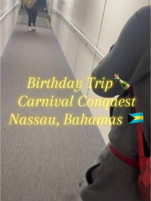 Birthday Trip 🥳♑️ Carnival Conquest Nassau, Bahamas 🇧🇸 #nassaubahamas #carnivalconquest #cruiseship #cruiselife #bahamas #oceanlife #balcony #drinkpackage #birthday #CapCut 