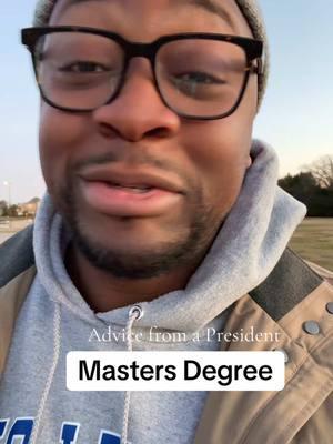 Go and get your Masters they say!! But this advice from a president was a little different! Listen in!# #healthcareadministration #healthcare #mastersdegree #graduates #jobs #jobsearchtips #