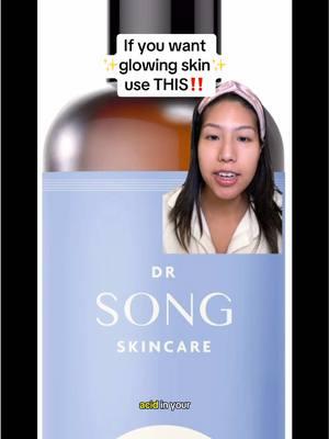 if you want glowing skin you have to incorporate THIS into your skincare routine #drsong #doctorsong #glycolicacid #glycolictoner #glycolicacidtoner #kbeauty #kbeautyskincare #koreanskincare #drsongglycolicacidtoner #drsongskincare 