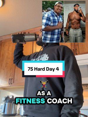 75 Hard Day 4 #75hard  #75hardchallenge #100poundweightlossjourney #weightlosshelp 