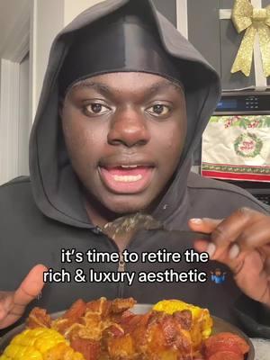 the fake rich aesthetic is played out. people do not care🤷🏾‍♂️ #fakerich #luxurylife #luxurylifestyle #mukbang #chickenboil 