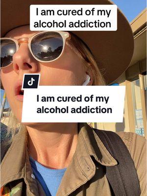 I am cured of my alcohol addiction. #fyp #sobercurious #dryjanury #sobertok #alcoholism #recoverytok #quitalcohol #hungover #🍷🍷🍷🍷🍷 #daydrinking #ilovewine #ineedadrink 