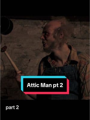 Attic Man pt 2 #fnd #fndfilms #horror #comedy