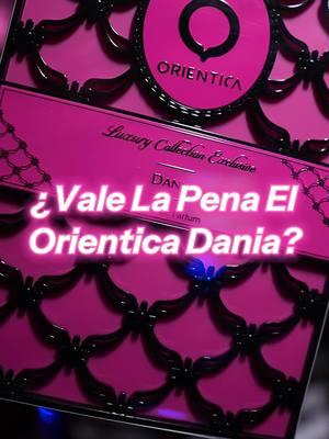 Vale la pena el nuevo Orientica Dania Xclusif? 💃🏼 en este video quedo impactado, por la sensualidad, misticidad y ejecución de toda la fragancia que tiene este nuevo lanzamiento 🌹 @Dania Mendez    @Orientica Perfumes  #orienticadania #daniamendez #perfumes #perfumesdama #sensual 