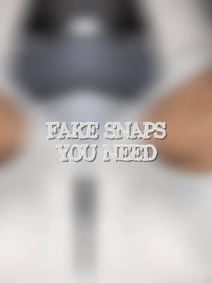 FAKE SNAPS YOU NEED | DAY 6 #CapCut #fyp #viral #fypcropz #xyzabc #fakesnapsforyou #fakesnaps #fakesnapsyouneed 