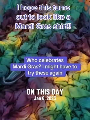 #onthisday who wants Mardi Gras shirts? #tiedye #icedye #icetiedye #hoodieszn #branding #newyear #sweaterweather #levelup #customtiedye #mardigras #victoriouscustomdesigns 