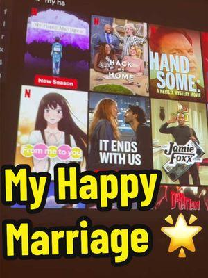 My Happy Marriage 💝 #myhappymarriage  #shoujoanime   #kiyokakudo  #netflix