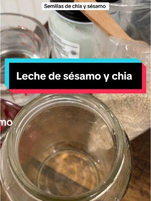 Chia y sésamo. #lechevegetal #chia #sésamo #bebidasnaturales 