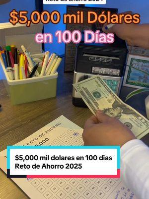 $5,000 mil dólares en 100 días #retodeahorro2025 #comoahorrardinero #ahorrochallenge #dalizhernandezfinanzas #onthisday 