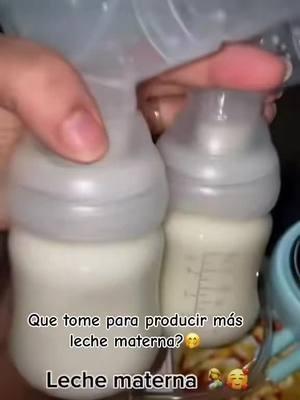 #superbueno #resultado #producir #lechematerna🍼 #🥰🥰🥰🥰 #tips #videoviraltiktok 