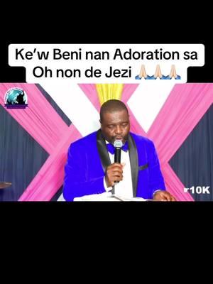 #adorantionetmiracle #fypシ゚viral #adoration #CapCut #adorationchretienne #haitiennetiktok🇭🇹🇭🇹🇭🇹🇭🇹😍😍😍😍 #tiktokshopbacktoschool #chan #chretien #miracle #protection #kozekretyen 