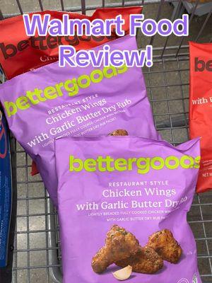 Food review!  #walmart #walmartfinds #walmarthaul #walmartreviews #walmartfood #bettergoods #foodreview #foodies #chickenwings #garlicbutterchicken #garlicbutter #yummy #delicious #sogood @Walmart 