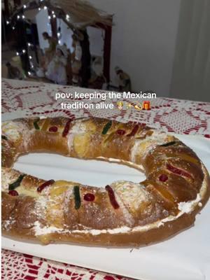 feliz día de los reyes 🤴🏻✨💫🇲🇽  #niñodios #roscadereyes #mexicantiktok #tradicionmexicana #rosca #tresreyesmagos #paratiiiiiiiiiiiiiiiiiiiiiiiiiiiiiii #paratii #fyp 