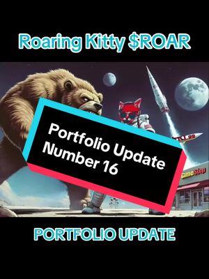 Portfolio UPDATE!! Up over $12,000 on $ROAR! #RoaringKitty CTO on #Ethereum. #GameStop hype loading to max levels means #ROAR could be set to rocket!! 