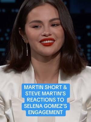 #SelenaGomez on Steve Martin & Martin Short’s reactions to her engagement… 