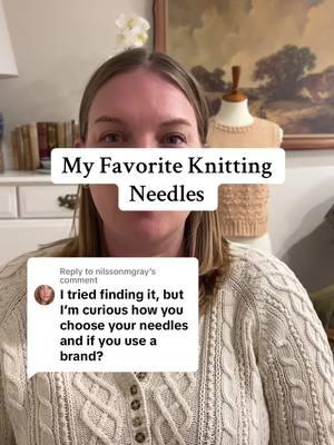 Replying to @nilssonmgray some thoughts on my preferred knitting needles! There is no perfect knitting needle for every single knitter, but if you know a little bit about your knitting style and what you prefer, you can find the perfect needle for you. Sweater by @Sézane, I really did not make this one, sorry friends. #knitting #knittok #knit #yarnlovers 