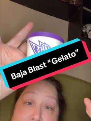 #bajablastgelato #bajablastfreeze #bajablast #tacobell 