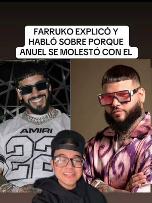 FARRUKO EXPLICÓ Y  HABLÓ SOBRE PORQUE  ANUEL SE MOLESTÓ CON EL #farruko #farrukofans #anuel #anuelaa 