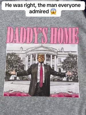 He was right 🎉 #daddyshome #daddyhome #sweatshirt #tshirt #hoodie 