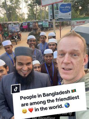 People in Bangladesh are some of the friendliest in the world. #kopete #myanmar #tiktokmyanmar #thankyoumyanmar I’ve travelled to 114 countries. People in Bangladesh would be in my Top 5 for friendliness. 