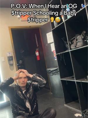 The Insight from the Old School $trippers is Invaluable to The New Babies 👶💰🔥 #striptok #strippatok #truestory #funnymoments #trama #fy 