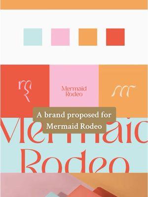 Let’s build a brand board 🧱 A brand proposed for Mermaid Rodeo. An ultra-energetic palette and fluid, playful type details.  #branddesigner #logodesign #branddesign #designprocess