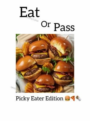 Eat or pass? #fyp #eatorpass  #food #pickyeater #hungry #foryoupage #fyp #foryou #eat #eatorpass? #viral #food #Foodie #foodphotography #FoodLover #fyp #thisorthat #foryoupage #trending #facts #food #Foodie #foodedition #viral #FoodTok #foodtiktok #FoodLover #foodchallenge #foodies #foodiesoftiktok #foodiesbelike