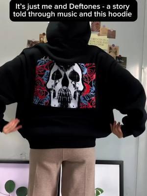 It's just me and Deftones - a story told through music and this hoodie. #deftones #deftonesenjoyer #deftoneshoodie #deftonesfan #deftonesmusic #rock #metal #hoodie 