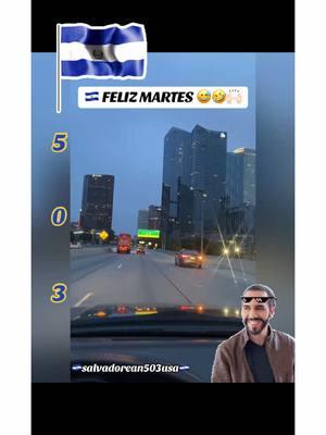 🇸🇻 FELIZ MARTES 😅🤣🙌🏻🇸🇻 #patriaquerida #salvadoreños #salvadorean #fypシ #guanacos #guanacossv503 #hermanolejano #paratiii #paratii #elsalvador🇸🇻 #fly #foryou #capcut #tiktok #elsalvador #viral #viralvideo #viraltiktok #salvadorean503usa #elpulgarcito🇸🇻 