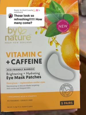 Replying to @Aunt Laurie💪🏻🌸 #eyemaskpatches #eyemask #eyemaskskincare #eyeskincare #eyeskinrepair #vitaminceyemask #vitamincandcaffeineeyemask #vitamineeyepatches #brighteningeyemask #hydratingeyemask #skincare @bynatureskincare @By Nature Skincare Shop 