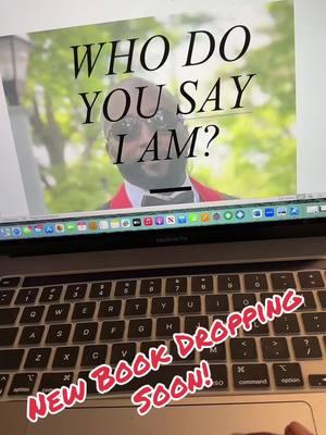 New Book dropping soon!  WHO DO YOU SAY I AM?  This book will take on on a journey to finding you identity and purpose. Coming soon!  #whodoyousayiam #newbook #bookshelf #christianauthor #richardlherisson #BookTok #trending #new #viralbooks #firstpage #2025 #identity 