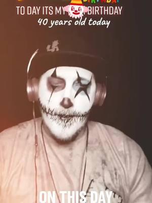 #onthisday #happybirthday #itsmybirthdaytoday #🤡clownmafia🤡 #juggalosrunthis #juggalo #juggaltte #outkaztsunited #strangejrb #icpforeverwiththejuggalos #whoopwhoop #tcod #DGKFAM #fr3aks_unl3ash3d #chaoticgothic420💨💀👹 #👑queenkingloyaltylegenz👑 #🔪GothicDevilsYard👹 #🗡️🔪👹💀gothicgodzmisfitz💀👹🗡️🔪 