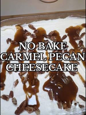 “This No-Bake Caramel Pecan Cheesecake is pure dessert bliss! A buttery graham cracker crust, velvety cream cheese filling, and gooey caramel sauce loaded with crunchy pecans no oven required! Perfect for holidays, celebrations, or just because. Are you team no-bake desserts? 🍰✨ #NoBakeCheesecake #CaramelPecan #EasyDessert #NoBakeRecipe #FoodTikTok #CheesecakeLovers #SweetToothFix 