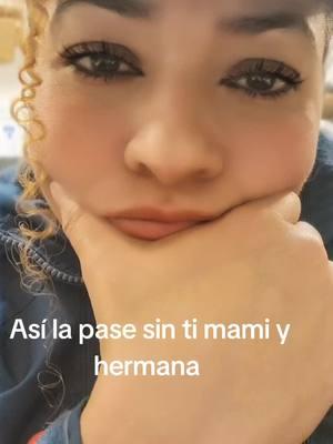 Triste como las extraño a mi mamá y hermana #tixtox #parati #fypシ゚viral #beautytokfinds #fypシ゚viral🖤tiktok☆♡🦋myvideo #GenshinImpact33 