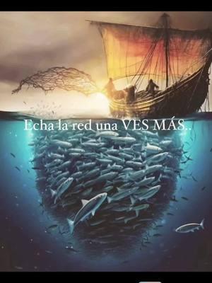 No dejes de confiar en Dios, echa la red una vez más...#Lucas#lucas7 #37#poder#Dios#echa#la#red##unavesmas#onemoretime#god#power#of#god##christiancommunity#keepbelieving#godcan#hewilldoit##jesusdenazaret##padre#atus #pies#fyp#parati#foryoupageofficiall#foryoupage#christiantiktok#