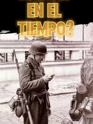 Viajero del tiempo? #cibertales #historytok #viajerosdeltiempo #soldados #ww2 #laverdad #teorias #curiosidades 