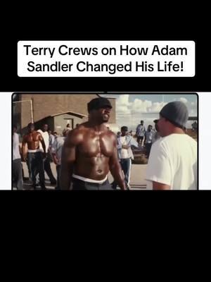 Terry Crews on How Adam Sandler Changed His Life! #TerryCrews #AdamSandler #HollywoodFriendship #TheLongestYard #ComedyLegends #MovieCollaboration #Blended #BehindTheScenes #ActorLife #InspirationalStories