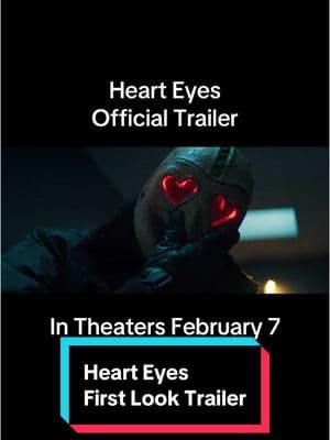 Staying single this Valentines Day could actually pay off. Watch the official trailer for #HeartEyes starring Olivia Holt and Mason Gooding. Coming to theaters February 7. #horrortok #scream #movietok #horror #slasher 