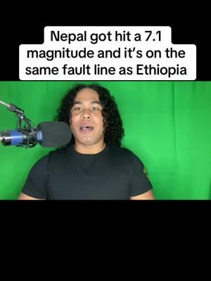 Nepal got hit a 7.1 magnitude and it’s on the same fault line as Ethiopia #Nepal #ethiopia #earthquakes #fyp #viralvideo #cascadiasubductionzone 