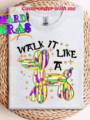 #mardigras #sublimation #Louisiana#MomsofTikTok #SmallBusiness #walkitlikeadog #partytime #sublimationprinting 