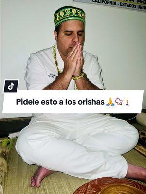 Inicia tu día pidiendo esto a los Orishas: 🔑 Eleguá: Abre mis caminos hacia mis metas.   💛 Oshún: Llena mi corazón de armonía y abundancia.  🌊 Yemayá: Protege mis pasos y cuida a quienes amo.   🔥 Shangó: Dame fuerza y justicia para enfrentar adversidades con firmeza y equilibrio.   ☁️ Obatalá: Bríndame calma, paz y claridad mental.   🔰Orula: Dame sabiduría para tomar las mejores decisiones.  Pídele esto a tus orishas con fe!  #santeria #santero #babalawo #california #estadosunidos #tip #viral #orula #ifa #oshun #elegua #shango #yemaya #obatala #oya