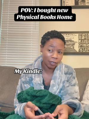 The battle between my kindle and physical books is beyond me at this point 😅 #blackafbooktoker #blackbooktok #bookhumor #kindlegirlie #bookgirl 