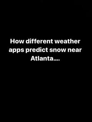 How different weather apps are attempting to predict the snow fall (or lack there of) this Friday…. #snow #atlanta #weatherapp #prediction #snowprediction #snowday #onlyinatlanta @onlyinatlanta @atlantanewsfirst #findoutonfriday #snowpocalypse #buybread 