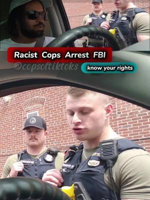 Racist Cops Arrest FBI Agent Part 1#Cops #arrest #police #usa #London #fypシ #foryu #arrested #Uk #fbi #cops #fbiagent #hiddencamera #copstiktok