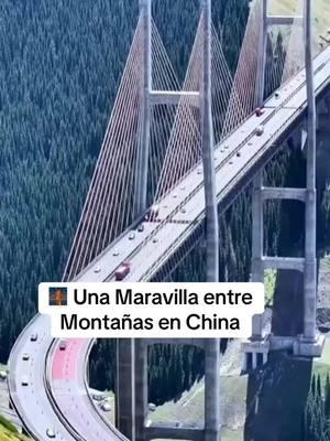 🌉 Una Maravilla entre Montañas en China🤯🤯#puente #chinese #maravilloso #datoscuriosos #dato #SabiasQue #sabias #curiosidades #fyp 