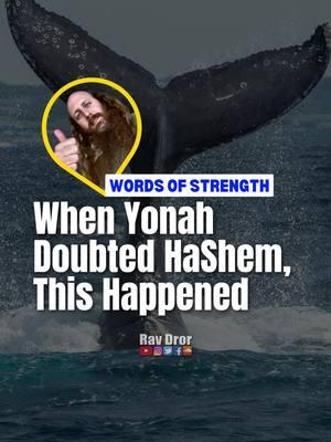 You can try to run from HaShem, but He’ll always bring you back — just like Yonah. In the end, you’ll find yourself right where you need to be.  #ravdror #emunah #torahwisdom #spiritualgrowth #faithjourney #jewishinspiration #personalgrowth #hashem