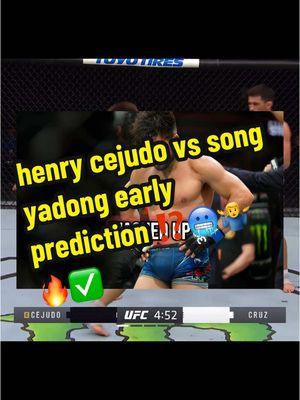 henry cejudo vs song yadong early prediction ⁉️🥶🤷‍♂️🔥✅ #UFC #scared #réel #ufcfightnight #mma #viral #trending #fyp* #fyp #kickboxing #boxing #wrestling #jiujitsu #muaythai #sports #alexpereira #israeladesanya #francisngannou #defence #ko #alexpereira #jiriprochazka #maxholloway #justingaethje #ankalaev #privilege #dagestan #fightnews #retire #songyadong #vs #henrycejudo 